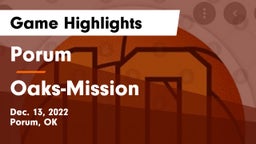 Porum  vs Oaks-Mission  Game Highlights - Dec. 13, 2022