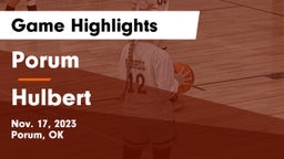 Porum  vs Hulbert  Game Highlights - Nov. 17, 2023