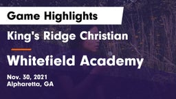 King's Ridge Christian  vs Whitefield Academy Game Highlights - Nov. 30, 2021