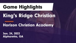 King's Ridge Christian  vs Horizon Christian Academy  Game Highlights - Jan. 24, 2022