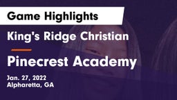 King's Ridge Christian  vs Pinecrest Academy  Game Highlights - Jan. 27, 2022