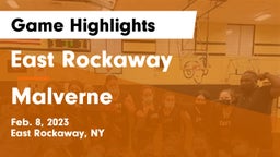 East Rockaway  vs Malverne  Game Highlights - Feb. 8, 2023