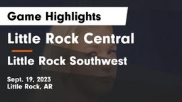 Little Rock Central  vs Little Rock Southwest  Game Highlights - Sept. 19, 2023