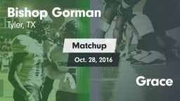 Matchup: Bishop Gorman vs. Grace 2016