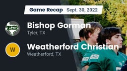 Recap: Bishop Gorman  vs. Weatherford Christian  2022