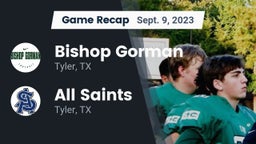 Recap: Bishop Gorman  vs. All Saints  2023