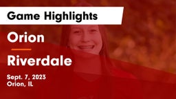 Orion  vs Riverdale  Game Highlights - Sept. 7, 2023