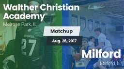 Matchup: Walther Lutheran vs. Milford  2017