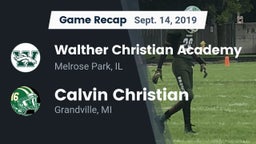 Recap: Walther Christian Academy vs. Calvin Christian  2019