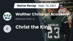 Recap: Walther Christian Academy vs. Christ the King 2021