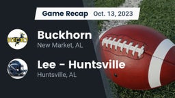 Recap: Buckhorn  vs. Lee  - Huntsville 2023