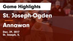 St. Joseph-Ogden  vs Annawan Game Highlights - Dec. 29, 2017