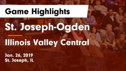 St. Joseph-Ogden  vs Illinois Valley Central  Game Highlights - Jan. 26, 2019