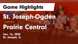 St. Joseph-Ogden  vs Prairie Central  Game Highlights - Jan. 16, 2020