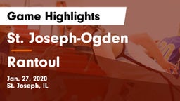 St. Joseph-Ogden  vs Rantoul  Game Highlights - Jan. 27, 2020