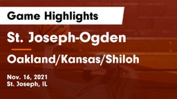 St. Joseph-Ogden  vs Oakland/Kansas/Shiloh Game Highlights - Nov. 16, 2021