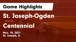 St. Joseph-Ogden  vs Centennial Game Highlights - Nov. 18, 2021