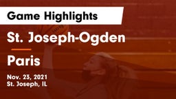 St. Joseph-Ogden  vs Paris  Game Highlights - Nov. 23, 2021