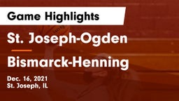 St. Joseph-Ogden  vs Bismarck-Henning Game Highlights - Dec. 16, 2021