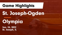 St. Joseph-Ogden  vs Olympia  Game Highlights - Jan. 24, 2022