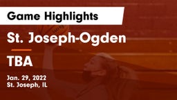 St. Joseph-Ogden  vs TBA Game Highlights - Jan. 29, 2022