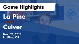 La Pine  vs Culver  Game Highlights - Nov. 28, 2018