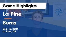 La Pine  vs Burns  Game Highlights - Dec. 18, 2018