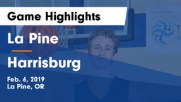 La Pine  vs Harrisburg  Game Highlights - Feb. 6, 2019