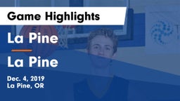 La Pine  vs La Pine  Game Highlights - Dec. 4, 2019