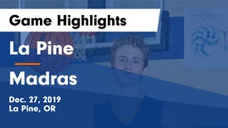 La Pine  vs Madras  Game Highlights - Dec. 27, 2019