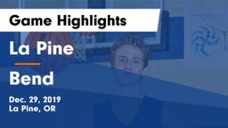 La Pine  vs Bend  Game Highlights - Dec. 29, 2019