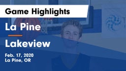 La Pine  vs Lakeview  Game Highlights - Feb. 17, 2020