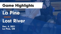 La Pine  vs Lost River  Game Highlights - Dec. 4, 2021