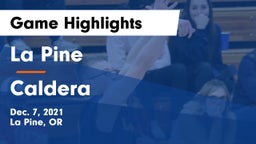 La Pine  vs Caldera  Game Highlights - Dec. 7, 2021
