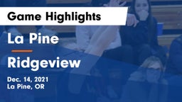 La Pine  vs Ridgeview  Game Highlights - Dec. 14, 2021