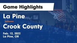 La Pine  vs Crook County  Game Highlights - Feb. 12, 2022