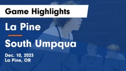 La Pine  vs South Umpqua  Game Highlights - Dec. 10, 2023