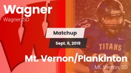 Matchup: Wagner vs. Mt. Vernon/Plankinton  2019