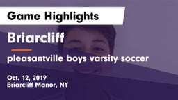 Briarcliff  vs pleasantville boys varsity soccer Game Highlights - Oct. 12, 2019