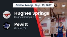 Recap: Hughes Springs  vs. Pewitt  2017