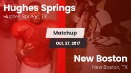 Matchup: Hughes Springs vs. New Boston  2017