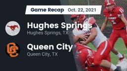 Recap: Hughes Springs  vs. Queen City  2021