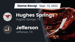 Recap: Hughes Springs  vs. Jefferson  2022