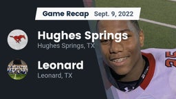 Recap: Hughes Springs  vs. Leonard  2022