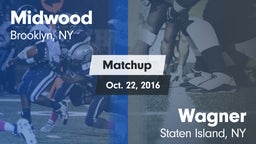Matchup: Midwood vs. Wagner  2016