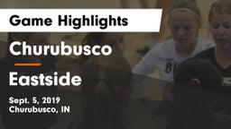 Churubusco  vs Eastside Game Highlights - Sept. 5, 2019