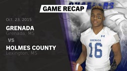 Recap: Grenada  vs. Holmes County 2015