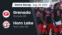 Recap: Grenada  vs. Horn Lake  2022