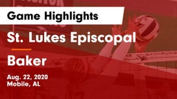 St. Lukes Episcopal  vs Baker  Game Highlights - Aug. 22, 2020