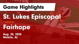 St. Lukes Episcopal  vs Fairhope  Game Highlights - Aug. 28, 2020